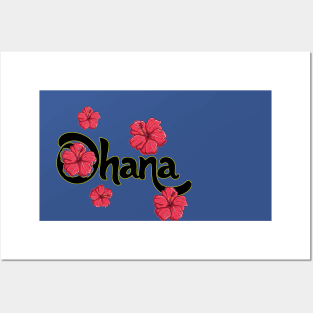 Ohana means family Posters and Art